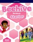 Image for Beehive: Starter Level: Workbook : Learn, grow, fly. Together, we get results!