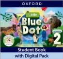 Image for Little Blue Dot: Level 2: Student Book with Digital Pack