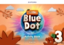 Image for Little Blue Dot: Level 3: Activity Book : Print Activity Book
