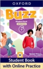 Image for Buzz: Level 6: Student Book with Online Practice