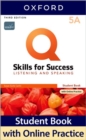 Image for Q: Skills for Success: Level 5: Listening and Speaking Split Student Book A with iQ Online Practice