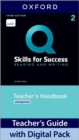 Image for Q: Skills for Success: Level 2: Reading and Writing Teacher&#39;s Handbook with Teacher&#39;s Access Card