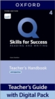 Image for Q: Skills for Success: Level 4: Reading and Writing Teacher&#39;s Handbook with Teacher&#39;s Access Card