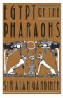 Image for Egypt of the Pharaohs : An Introduction
