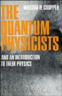 Image for The Quantum Physicists
