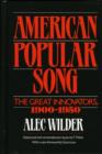 Image for American Popular Song : The Great Innovators 1900-1950