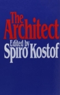 Image for The Architect : Chapters in the History of the Profession