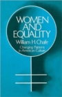 Image for Women and Equality : Changing Patterns in American Culture