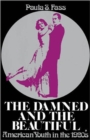 Image for The Damned and the Beautiful