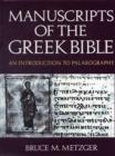 Image for Manuscripts of the Greek Bible : An Introduction to Palaeography