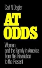 Image for At odds  : women and the family in America from the Revolution to the present
