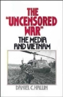 Image for The &#39;Uncensored War&#39;