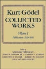 Image for Kurt Godel: Collected Works: Volume I : Publications 1929-1936