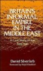 Image for Britain&#39;s Informal Empire in the Middle East