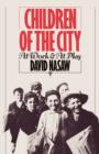 Image for Children of the City