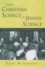 Image for From Christian Science to Jewish Science