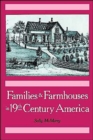 Image for Families and Farmhouses in Nineteenth-Century America