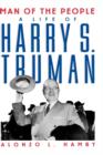Image for Man of the people  : a life of Harry S. Truman