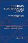 Image for Studies in Contemporary Jewry: III: Jews and other Ethnic Groups in a Multi-Ethnic World