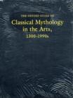 Image for The Oxford Guide to Classical Mythology in the Arts, 1300-1900s