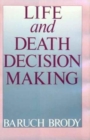 Image for Life and Death Decision-Making