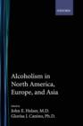 Image for Alcoholism in North America, Europe, and Asia