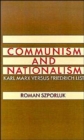 Image for Communism and Nationalism : Karl Marx versus Friedrich List