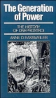 Image for The Generation of Power : The History of Dneprostroi