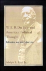 Image for W.E.B. DuBois and American Political Thought
