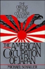 Image for The American Occupation of Japan