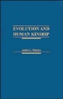 Image for Evolution and Human Kinship