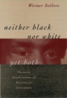 Image for Neither Black Nor White Yet Both