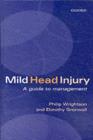 Image for Mild head injury  : a guide to management