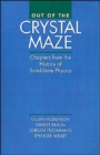 Image for Out of the Crystal Maze : Chapters from the History of Solid-State Physics