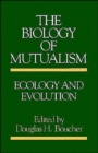 Image for The Biology of Mutualism : Ecology and Evolution