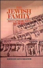 Image for The Jewish Family : Metaphor and Memory