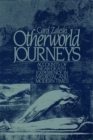 Image for Otherworld journeys  : accounts of near-death experience in medieval and modern times