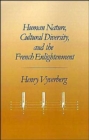 Image for Human Nature, Cultural Diversity, and the French Enlightenment