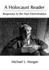 Image for A Holocaust reader  : responses to the Nazi extermination