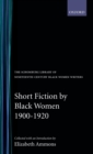 Image for Short Fiction by Black Women, 1900-1920
