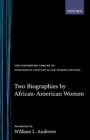Image for Two Biographies of African-American Women