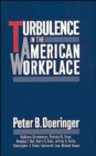 Image for Turbulence in the American Workplace