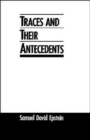 Image for Traces and Their Antecedents