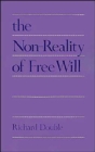 Image for The Non-reality of Free Will