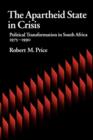 Image for The Apartheid State in Crisis : Political Transformation in South Africa, 1975-1990