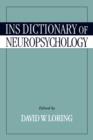 Image for INS Dictionary of Neuropsychology