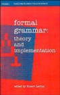 Image for Formal Grammar : Theory and Implementation