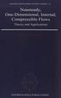 Image for Nonsteady, One-Dimensional, Internal, Compressible Flows