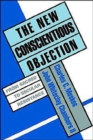 Image for The New Conscientious Objection