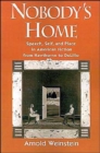 Image for Nobody&#39;s Home : Speech, Self, and Place in American Fiction from Hawthorne to DeLillo